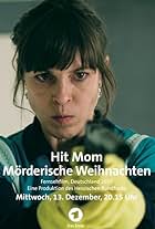 Hit Mom: Murderous Christmas