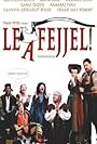 Imre Bajor, Róbert Dolák-Saly, Zolee Ganxsta, János Gálvölgyi, and Judit Hernádi in Le a fejjel! (2005)