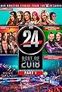 Steve Austin, Jeff Hardy, Matt Hardy, Shawn Michaels, Paul Levesque, Stephanie McMahon, Mike 'The Miz' Mizanin, Brie Garcia, Nikki Garcia, Ronda Rousey, Trinity Fatu, Ashley Fliehr, and Kanako Urai in WWE 24 (2015)