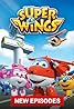 Super Wings (TV Series 2015–2022) Poster