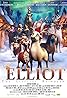 Elliot the Littlest Reindeer (2018) Poster