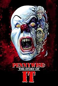 Primary photo for Pennywise: The Story of It