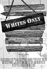 Whites Only (2013)