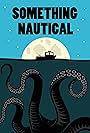 Something Nautical (2015)