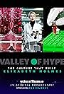 Valley of Hype: The Culture that Built Elizabeth Holmes (2021)