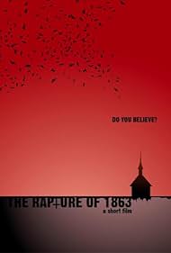 The Rapture of 1863 (2012)