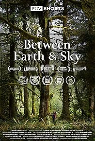 Primary photo for Between Earth & Sky