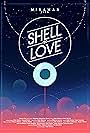 Shell in Love (2021)