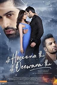 Ek Haseena Thi Ek Deewana Tha (2017)