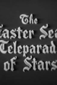 The Easter Seal Teleparade of Stars (1955)