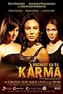 Matakot ka sa karma (2006)