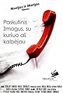 Paskutinis zmogus, su kuriuo as kalbejau (2010)