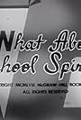 What About School Spirit? (1958)