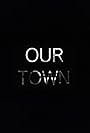 Our Town (2017)