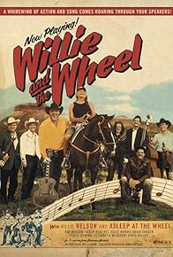 Primary photo for Willie and the Wheel