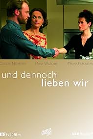 Und dennoch lieben wir (2011)