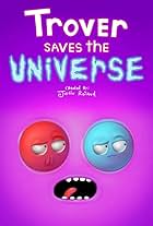 Trover Saves the Universe (2019)