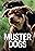 Muster Dogs