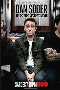 Primary photo for Dan Soder: Son of a Gary