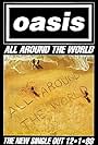 Oasis: All Around the World (1998)