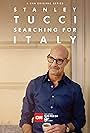 Stanley Tucci: Searching for Italy