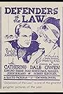 Edmund Breese, John Holland, and Catherine Dale Owen in Defenders of the Law (1931)