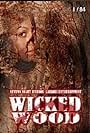 Wicked Wood (2009)