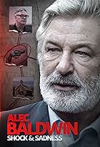 Alec Baldwin: Shock & Sadness (2023)