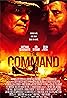 The Command (2018) Poster