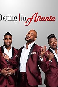 Primary photo for Dating in Atlanta: The Movie