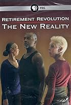 Retirement Revolution: The New Reality (2009)