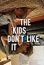 The Kids Don't Like It (2011)