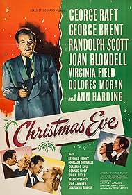 Randolph Scott, Joan Blondell, George Brent, Virginia Field, Dolores Moran, and George Raft in Christmas Eve (1947)