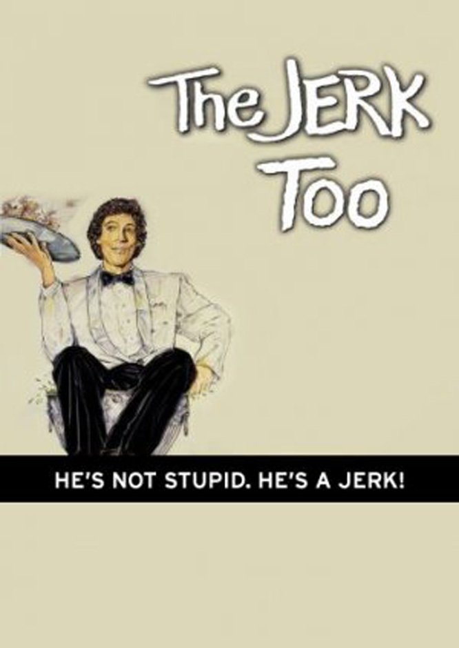 The Jerk, Too (1984)