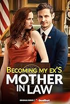 Becoming My Ex's Mother-In-Law