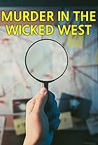 Murder in the Wicked West