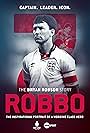 Robbo: The Bryan Robson Story (2021)