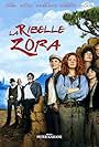 La ribelle Zora (2008)