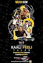 Kaali Peeli Tales (2021)