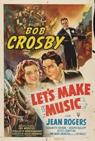 Bob Crosby and Jean Rogers in Let's Make Music (1940)