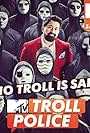 Rannvijay Singh in MTV Troll Police (2018)