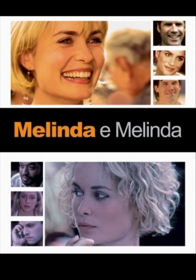 Melinda and Melinda (2004)