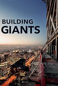 Primary photo for Building Giants