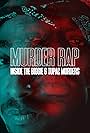 Murder Rap: Inside the Biggie and Tupac Murders (2015)