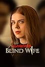 Dangerous Blind Wife (2024)