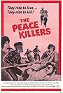 The Peace Killers (1971)