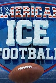 Primary photo for American Ice Football