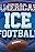 American Ice Football