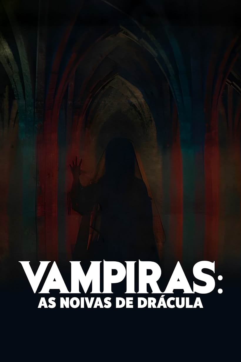 Vampiras: The Brides (2022)