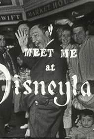 Meet Me at Disneyland (1962)